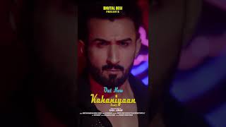 Kahaniyaan Remix  OUT NOW DJ Buddha | Nikitaa Whabi | Danish Sabri | | Suraj Jumani #lovesong #viral