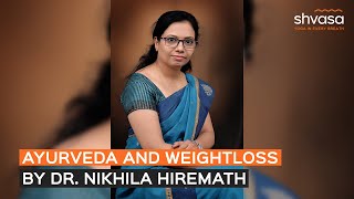 Weight Loss with the help of Ayurveda