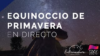 Equinoccio de primavera desde Extremadura