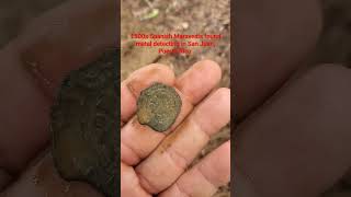 1500s Spaniards Maravedis Found Metal Detecting #shorts