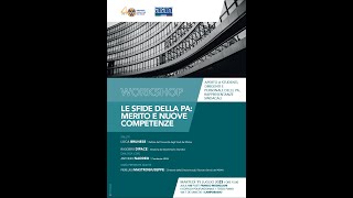 Workshop - Le sfide della PA: merito e nuove competenze