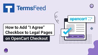 How to Add “I Agree” Checkbox to Legal Pages on OpenCart Checkout