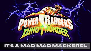 Power Rangers: Dino Thunder - It's a Mad Mad Mackerel (S12E20)