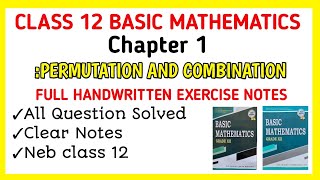 Class 12 math permutation and combination full handwritten exercise notes 🔥| Neb class 12 math