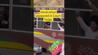 Imran Khan Appeared in Court Today Highlights #imrankhan