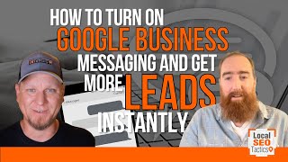 How To Turn On Google Business Messaging & Get More Leads Instantly - 195