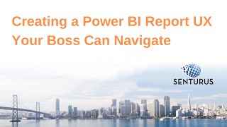 User-Friendly Power BI Report Nav