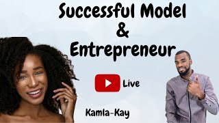 Succeeding In Business As A Black Female | Interview with Successful Model Kamla-Kay