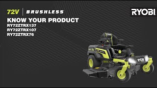 RYOBI’s 72V Brushless Zero Turn Ride-On Mowers: Know Your Product