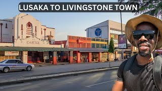 Road to SOUTH AFRICA: Lusaka Town to Livingstone Zambia🇿🇲