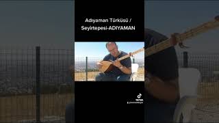 Adıyaman 'Bağlama dinletisi'