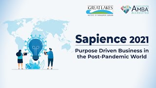 Great Lakes (GLIM) Gurgaon presents Operations Conclave - Sapience 2021