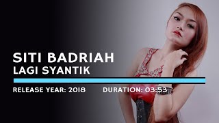 Lagi Syantik - Siti Badriah (Lirik)