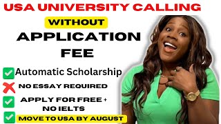 UNIVERSITY WITH NO APPLICATION FEE | FULL TUITION SCHOLARSHIP FOR INTERNATIONAL STUDENTS IN USA