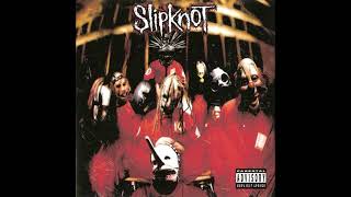 Slipknot- Eeyore(Instrumental)