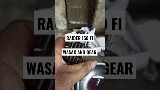 RAIDER 150 FI WASAK ANG GEAR @EVERYONE