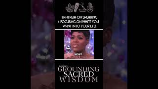 Fantasia on SPEAKING +FOCUSING on what YOU WANT into YOUR LIFE! #Fantasia #Manifestion #ExultLife