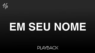 Playback - Em Seu Nome (André Aquino)