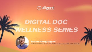 Seasonal Allergy Support | WEBINAR