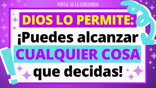 11:11🌟DIOS LO PERMITE: ¡Puedes alcanzar CUALQUIER COSA que decidas! 💌 Mensaje de Dios Hoy