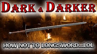 Ez Loss in First Longsword Tourney in Dark and Darker