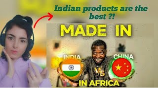 Foreigner reacts to How Africans see made in China Vs INDIA!? #africa #india #china