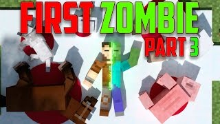 First Zombie Part 3 - Minecraft Animation