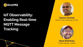 IoT Observability: Enabling Real-time MQTT Message Tracking