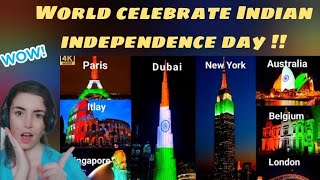 Foreigner reacts to how World celebrated India's 77th Independence Day 2023 #independenceday #india