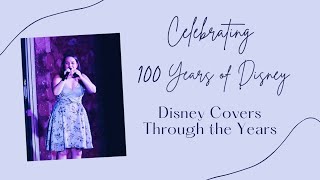 Happy 100th, Disney! ✨️ | Disney Covers Through the Years