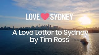 Tim Ross' Love Letter To Sydney