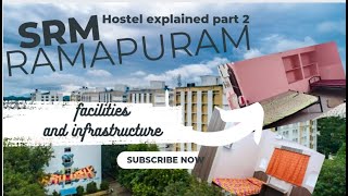 SRM RAMAPURAM HOSTEL | DETAILED VIDEO | FRESHERS"23 | TAMIL | BELLE LIFESTYLE #srm #srmuniversity