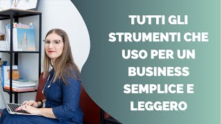 9 strumenti essenziali per gestire il tuo business online