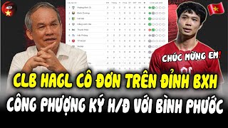 TRỰC TIẾP: CÔNG PHƯỢNG CHÍNH THỨC ĐÁ CHO CLB BÌNH PHƯỚC | THẮNG SLNA, CLB HAGL CÔ ĐƠN TRÊN ĐỈNH BẢNG