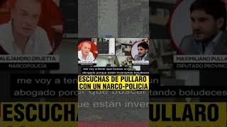 Escuchas de Pullaro con un Narco-Policia