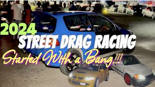 2024 Street Drag Racing Started With A Bang!!!