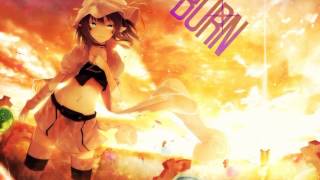 Nightcore - Burn