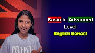 Basic to Advanced English TV Series to Improve English!