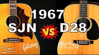 Vintage 1967 Martin D28 vs 1967 Gibson SJN Country Western