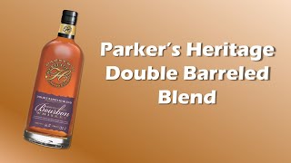 Parker's Heritage Double Barreled Blend