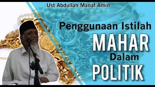 Penggunaan istilah Mahar dalam Politik