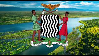 National Anthem of Zambia - “Stand and Sing of Zambia, Proud and Free”