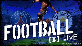 PSG vs Manchester City 28.09.2021