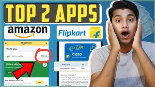 TOP 2 APPS FOR FREE AMAZON GIFT CARD | Easiest Way to Get Free Amazon Flipkart Gift Cards