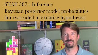 Bayesian posterior model probabilities (for two-sided alternative hypotheses and more)