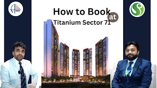 How to Book at Signature Global Titanium Sector 71: Step-by-Step Guide