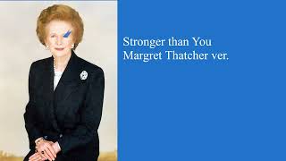 stronger than you   Margaret Thatcher V2