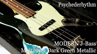 White Guitars - Psychederhythm / MODERN J-Bass - Multilayer Dark Green Metallic