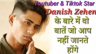 Danish Zehen Lifestyle | Biography | Untold story