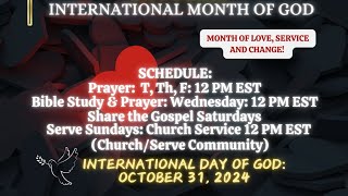 INTERNATIONAL MONTH OF GOD KICK-OFF